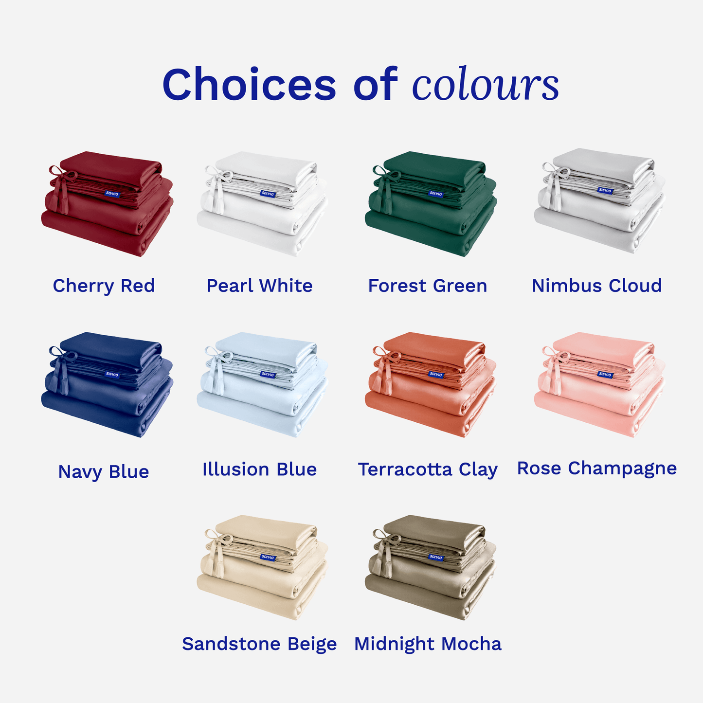 Sonno bedding color options displayed in a grid format, featuring stacks of luxurious sheets and pillowcases in various colors: Cherry Red, Pearl White, Forest Green, Nimbus Cloud, Navy Blue, Illusion Blue, Terracotta Clay, Rose Champagne, Sandstone Beige, and Midnight Mocha. Each set is neatly tied with a ribbon, highlighting the variety of stylish choices available for enhancing bedroom decor.
